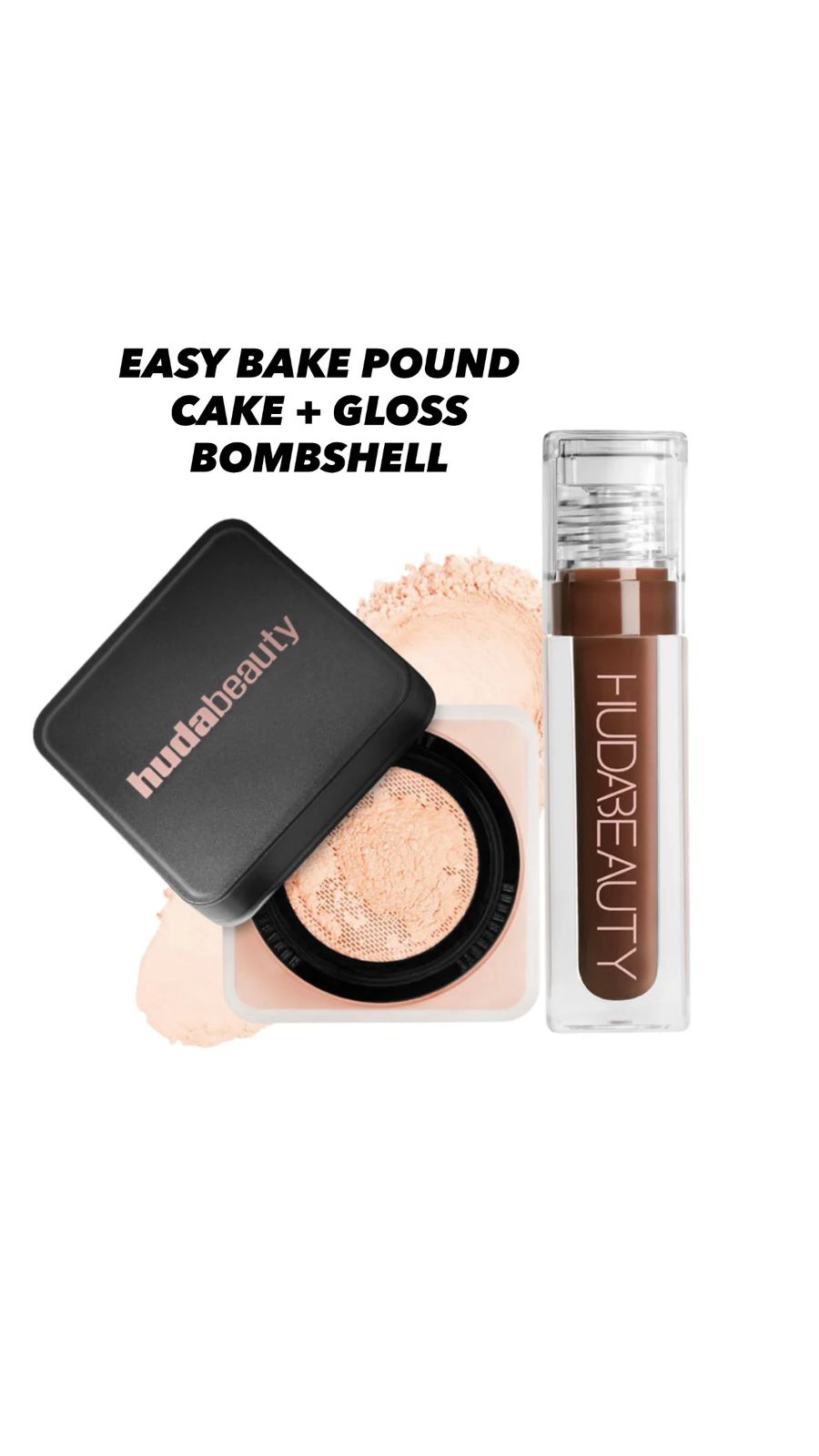 HUDA BEAUTY EASY BAKE + FAUX FILLER GLOSS